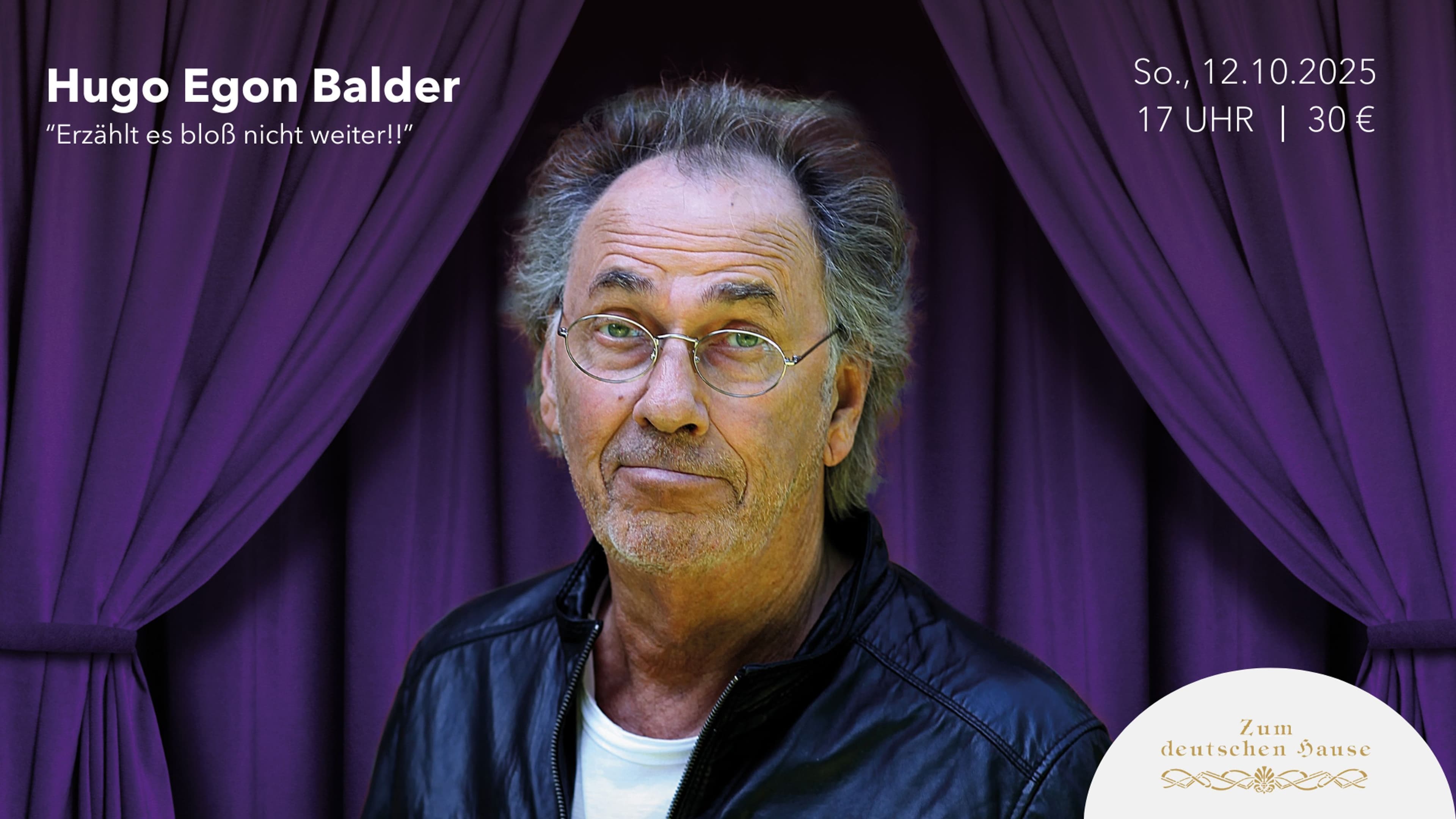 Hugo Egon Balder live: Ein Abend voller Geheimnisse und Lacher!