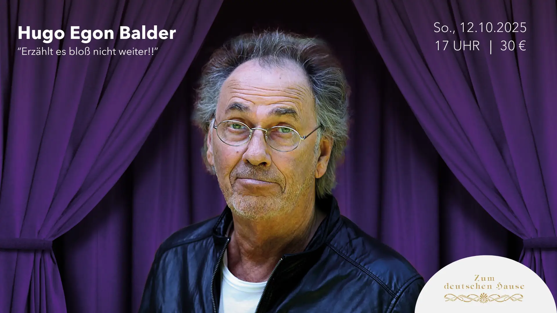 Hugo Egon Balder live: Ein Abend voller Geheimnisse und Lacher!